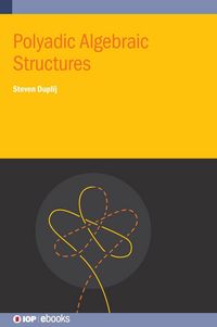 Produktbild: Polyadic Algebraic Structures