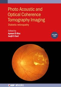 Produktbild: Photo Acoustic and Optical Coherence Tomography Imaging, Volume 1