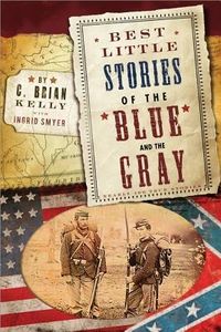 Produktbild: Best Little Stories of the Blue and Gray