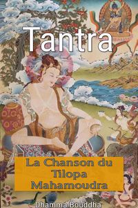 Produktbild: Tantra : La Chanson du Tilopa Mahamoudra