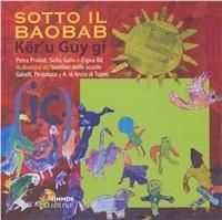 Produktbild: Sotto il baobab. Ediz. italiana e wolof