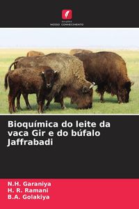 Produktbild: Bioqu&iacute;mica do leite da vaca Gir e do b&uacute;falo Jaffrabadi
