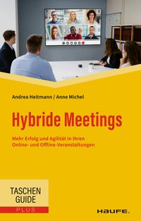 Bild vom Artikel Hybride Meetings vom Autor Andrea Heitmann