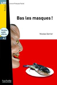 Produktbild: Bas les masques! + online audio - LFF A2