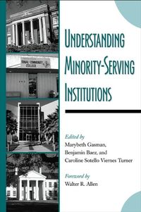 Produktbild: Understanding Minority-Serving Institutions