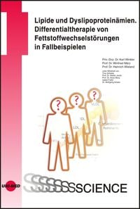 Produktbild: Lipide und Dyslipoprotein&auml;mien. Differentialtherapie von Fettstoffwechselst&ouml;rungen in Fallbeispielen
