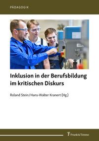 Produktbild: Inklusion in der Berufsbildung im kritischen Diskurs