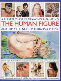 Produktbild: Hoggett, S: A Masterclass in Drawing & Painting the Human Fi