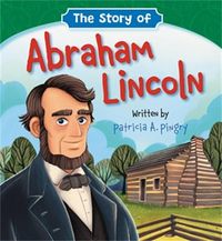 Produktbild: The Story of Abraham Lincoln
