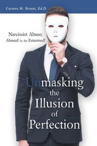 Produktbild: Unmasking the Illusion of Perfection
