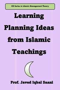 Produktbild: Learning Planning Ideas from Islamic Teachings