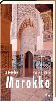 Bild vom Artikel Lesereise Marokko vom Autor Walter M. Weiss