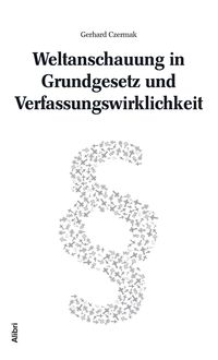 Produktbild: Weltanschauung in Grundgesetz und Verfassungswirklichkeit