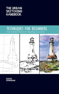 Bild vom Artikel The Urban Sketching Handbook Techniques for Beginners vom Autor Suhita Shirodkar