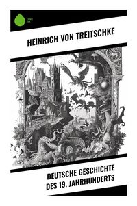 Produktbild: Deutsche Geschichte des 19. Jahrhunderts