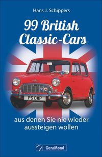 Bild vom Artikel 99 British Classic-Cars, aus denen Sie nie wieder aussteigen wollen vom Autor Hans J. Schippers