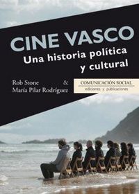 Produktbild: Cine vasco : una historia pol&iacute;tica y cultural