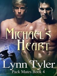 Produktbild: Michael's Heart (Pack Mates, #4)