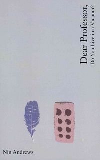 Produktbild: Dear Professor, Do You Live in a Vacuum?