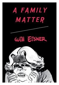 Bild vom Artikel Family Matter vom Autor Will Eisner