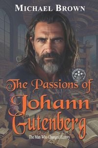 Produktbild: The Passions of Johann Gutenberg