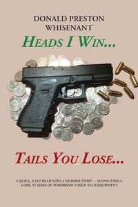 Produktbild: Heads I Win...Tails You Lose...