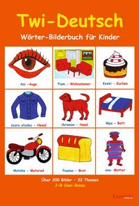 Produktbild: Twi-Deutsch W&ouml;rter-Bilderbuch f&uuml;r Kinder