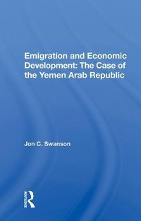 Produktbild: Swanson, J: Emigration And Economic Development