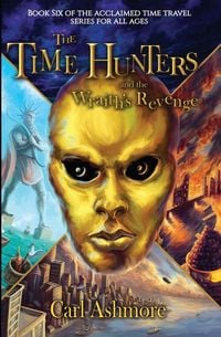 Produktbild: The Time Hunters and the Wraith's Revenge