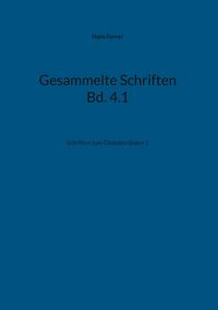 Produktbild: Gesammelte Schriften Bd. 4.1