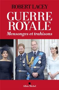 Produktbild: Guerre royale : mensonges et trahisons