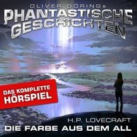 Produktbild: Phantastische Geschichten, Die Farbe aus dem All - Das komplette H&ouml;rspiel