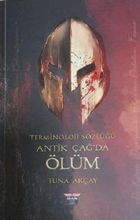 Produktbild: Terminoloji S&ouml;zl&uuml;g&uuml; - Antik Cagda &Ouml;l&uuml;m