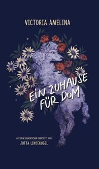 Produktbild: Ein Zuhause f&uuml;r Dom