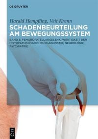 Produktbild: Femoropatellargelenk, Wertigkeit der histopathologischen Diagnostik, Neurologie, Psychiatrie