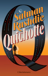 Bild vom Artikel Quichotte vom Autor Salman Rushdie