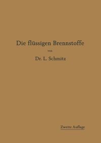 Produktbild: Die fl&uuml;ssigen Brennstoffe
