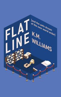 Produktbild: Flatline [and the ants dream of the new world order]