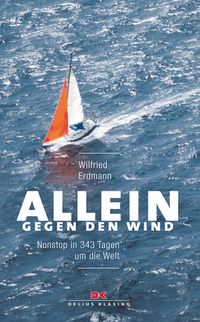 Bild vom Artikel Allein gegen den Wind vom Autor Wilfried Erdmann