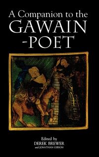 Produktbild: A Companion to the Gawain-Poet a Companion to the Gawain-Poet a Companion to the Gawain-Poet