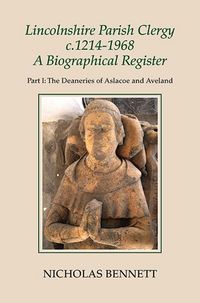 Produktbild: Lincolnshire Parish Clergy, C.1214-1968: A Biographical Register