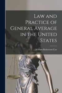 Produktbild: Law and Practice of General Average in the United States