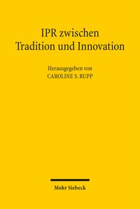 Produktbild: IPR zwischen Tradition und Innovation