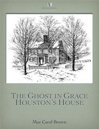 Produktbild: Ghost In Grace Houston's House