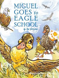 Produktbild: Miguel Goes to Eagle School