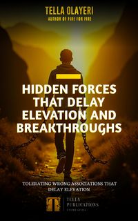 Produktbild: Hidden Forces That Delay Elevation And Breakthroughs