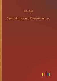 Produktbild: Chess History and Remeniscences