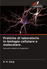 Produktbild: Pratiche di laboratorio in biologia cellulare e molecolare