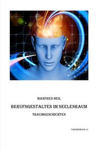Produktbild: Traum(an)deutung / Berufsgestalten im Seelenraum