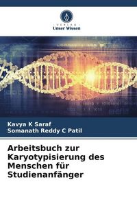 Produktbild: Arbeitsbuch zur Karyotypisierung des Menschen f&uuml;r Studienanf&auml;nger
